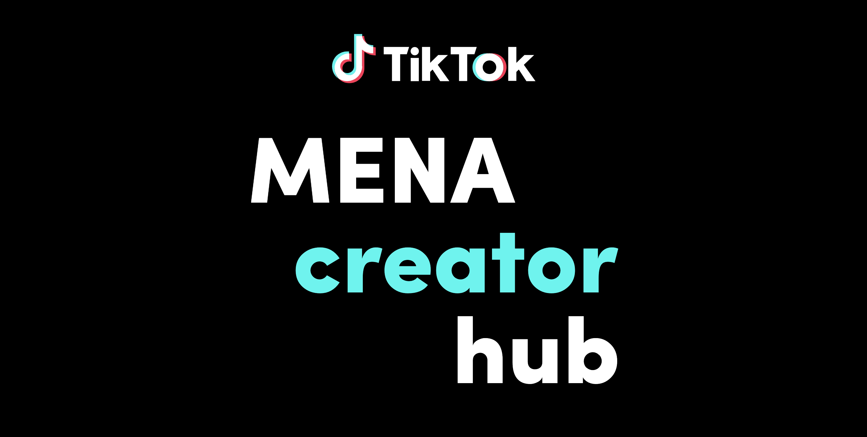 TikTok Launches The TikTok MENA Creator Hub To Nurture The Next Generation Of Creators