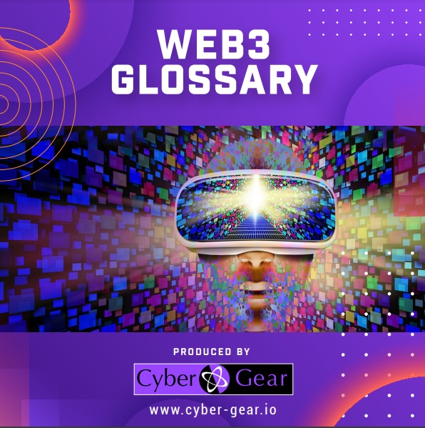 Cyber Gear Launches Comprehensive Web3 Glossary