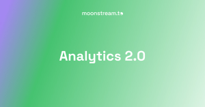 Moonstream.to Launches Analytics 2.0 Tailored to Web3 Game Design