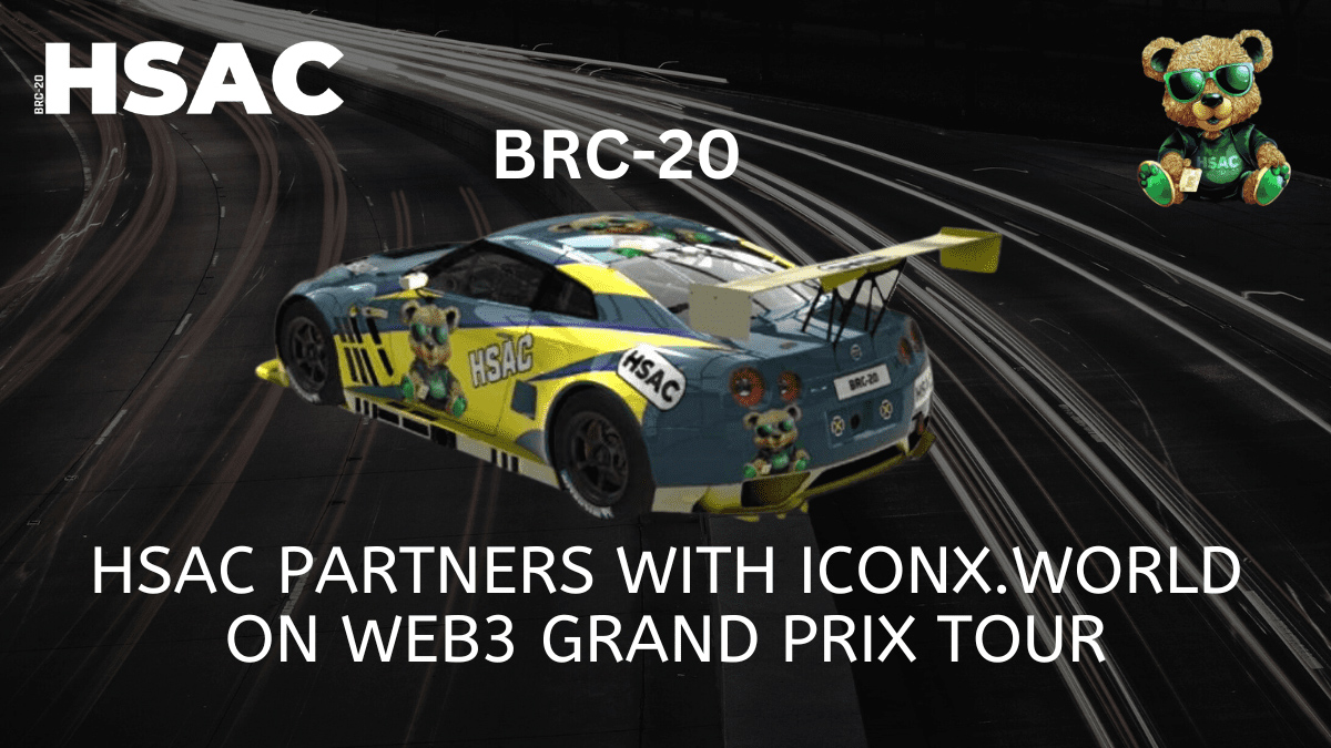 HSAC, the First Attention Token on Bitcoin’s BRC-20, Partners with Racing Sim Icon.X World on ‘Web3 Grand Prix’ Tour