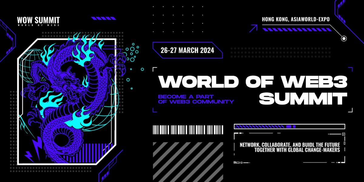 WOW Summit Returns to Hong Kong on 26-27th March 2024, Unveiling the Future of Web3 Technology and Innovations